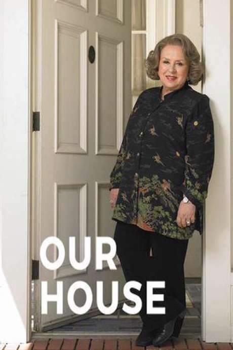 Our House